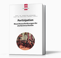 Partizipation – Neue Herausforderungen für die Kommunikation, 1. Auflage 2013