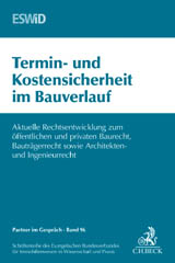 Termin- und Kostensicherheit im Bauverlauf, ESWiD 2014 