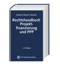 Projektfinanzierung und PPP; 2. Auflage