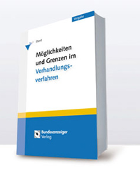 Möglichkeiten und Grenzen des Verhandlungsverfahrens im Vergaberecht, 1. Auflage