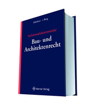 Fachanwaltskommentar Bau- und Architektenrecht; 1. Auflage 2011