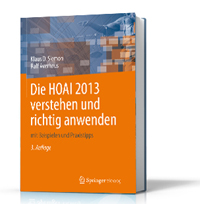 Die HOAI 2013 verstehen und richtig anwenden, 3. überarb. Aufl. 2014