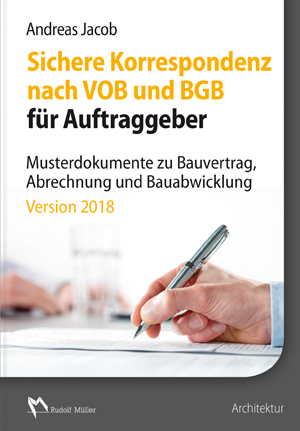 Sichere Korrespondenz nach VOB und BGB für Auftraggeber