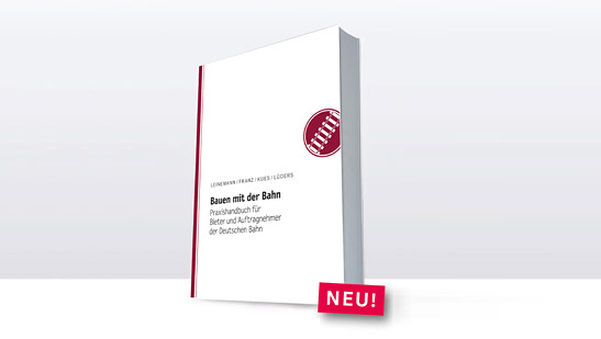 Bauen mit der Bahn – Praxishandbuch für Bieter und Auftragnehmer der Deutschen Bahn, LP-Seminare (Eigenverlag), Berlin 2011, 1. Auflage 