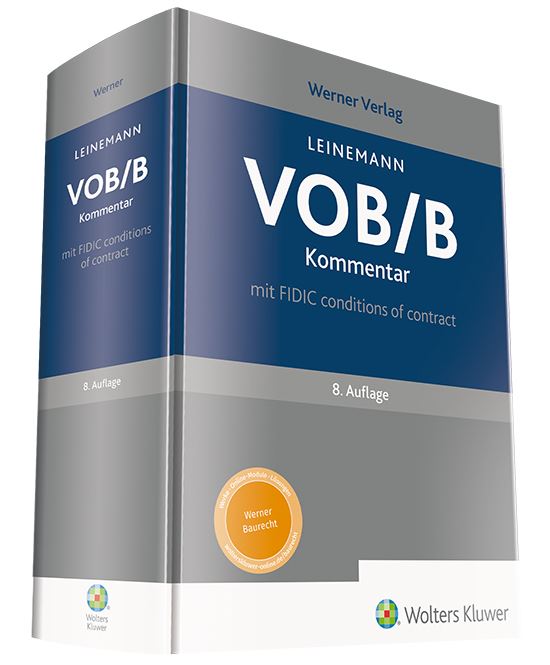 VOB/B - Kommentar mit FIDIC conditions of contract, 8. Auflage