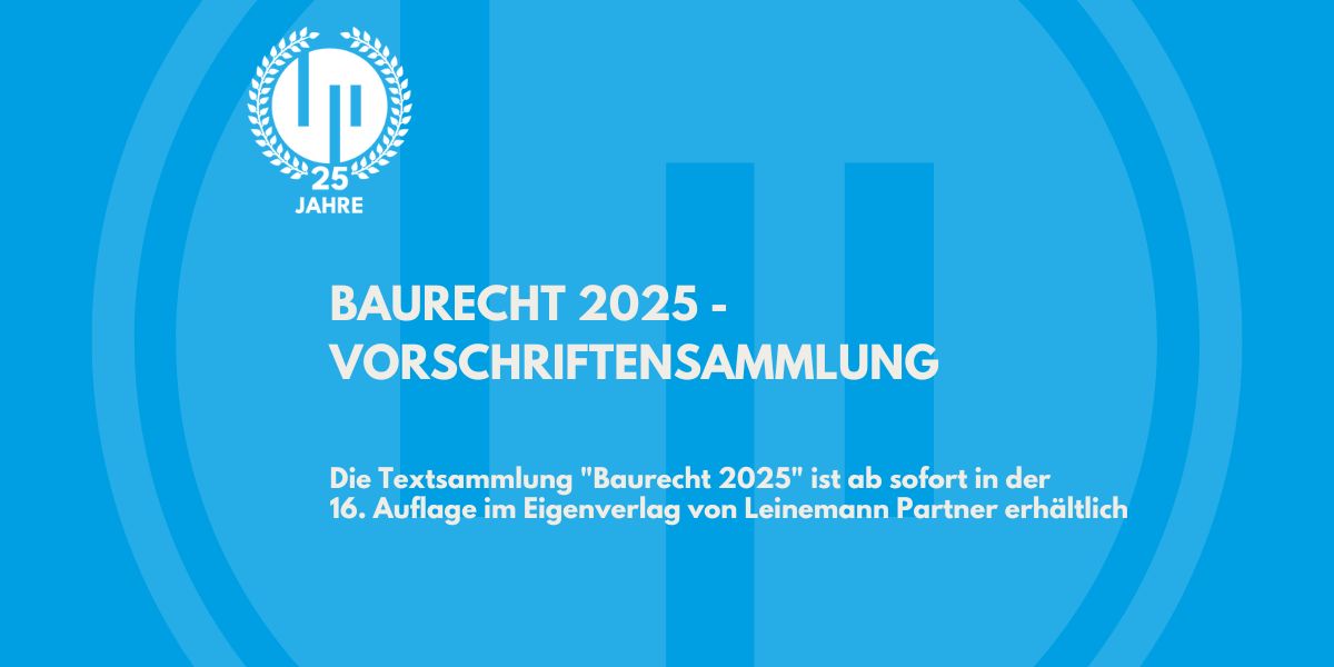 Neu erschienen: Textsammlung Baurecht 2025