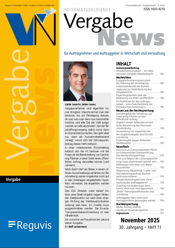 Dringlichkeitsvergaben - ein unbestimmter (Vergabe-) Rechtsbegriff? 