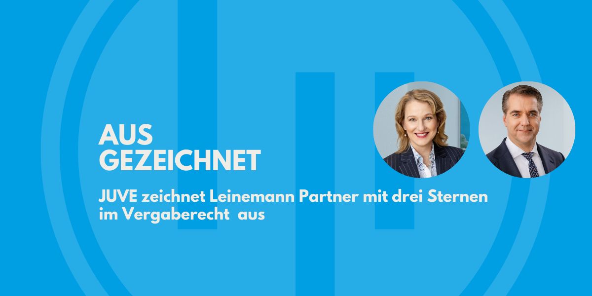JUVE zeichnet Leinemann Partner mit drei Sternen im Vergaberecht  aus