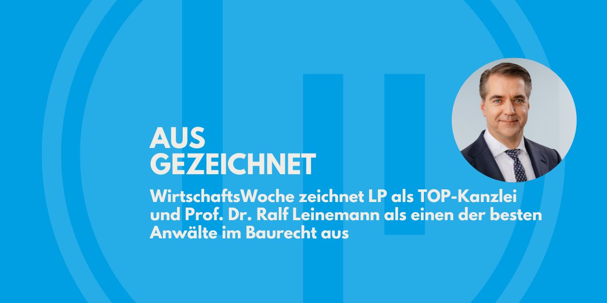 WirtschaftsWoche zeichnet LP erneut als TOP-Kanzlei aus