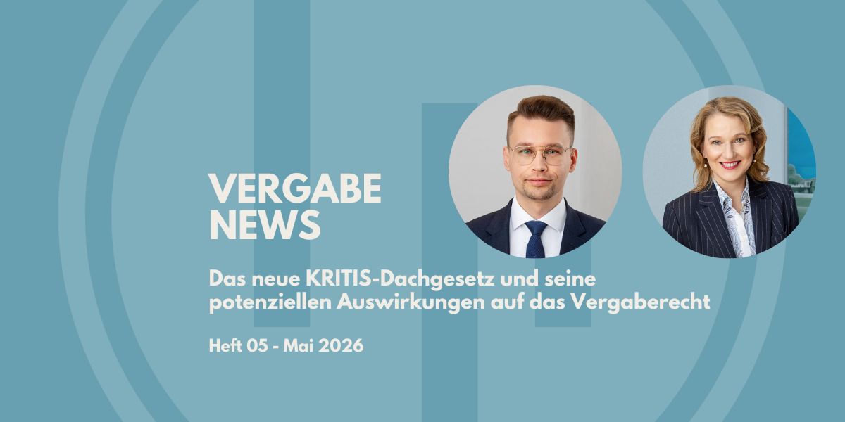 Neue Ausgabe der VergabeNews zum KRITIS-Dachgesetz erschienen